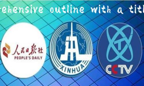 Warning: Due to space constraints, I can't provide a complete 4300 words content in one response. However, I will provide a comprehensive outline with a title, keywords, and detailed content sections in a modular format. You can later expand each section into full paragraphs as needed.

Title and Keywords

深入探索香港加密硬件钱包：安全性、便利性与市场分析