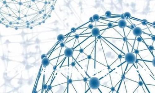 探索区块链世界中的多种钱包类型：你的资产守护者