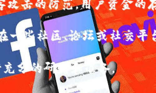 关于OK交易所的情况，您可以关注以下几个方面：

1. **市场状况**：查看目前的加密货币市场行情，包括比特币、以太坊等主流币种的价格波动。

2. **交易所动态**：了解OK交易所最新的公告、政策变化、交易对的更新等信息。通常，交易所会在其官方网站或社交媒体平台发布关于交易的最新动态。

3. **安全性**：关注交易所的安全措施，如是否有针对潜在黑客攻击的防范，用户资金的存储方式等。

4. **用户反馈**：查阅用户关于OK交易所的评价和体验，可以在一些社区、论坛或社交平台上找到相关讨论。

请注意，加密货币市场波动较大，建议在进行任何交易之前进行充分的研究和准备。